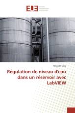 Régulation de niveau d'eau dans un réservoir avec LabVIEW