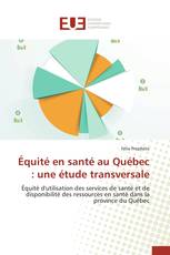 Équité en santé au Québec : une étude transversale