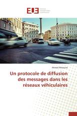 Un protocole de diffusion des messages dans les réseaux véhiculaires
