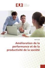 Amélioration de la performance et de la productivité de la société