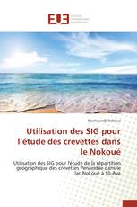 Utilisation des SIG pour l’étude des crevettes dans le Nokoué