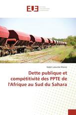 Dette publique et compétitivité des PPTE de l'Afrique au Sud du Sahara