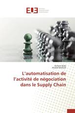 L’automatisation de l’activité de négociation dans le Supply Chain