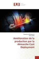 Amélioration de la production par la démarche Cost Deployment