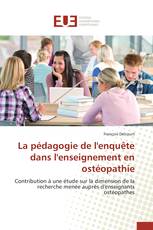 La pédagogie de l'enquête dans l'enseignement en ostéopathie