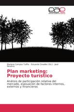 Plan marketing: Proyecto turístico