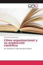 Clima organizacional y su producción científica