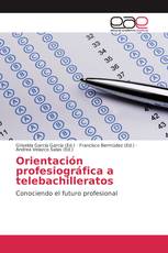 Orientación profesiográfica a telebachilleratos