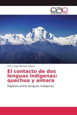 El contacto de dos lenguas indígenas: quechua y aimara