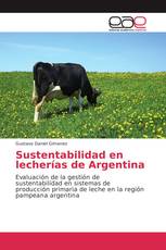 Sustentabilidad en lecherías de Argentina