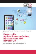 Desarrolla aplicaciones móviles básicas con APP INVENTOR