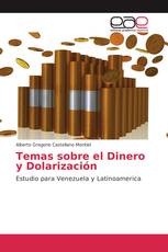 Temas sobre el Dinero y Dolarización