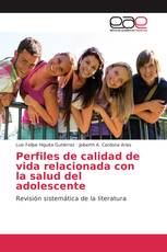 Perfiles de calidad de vida relacionada con la salud del adolescente