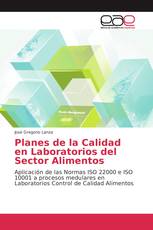 Planes de la Calidad en Laboratorios del Sector Alimentos