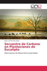 Secuestro de Carbono en Plantaciones de Eucalipto