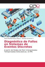 Diagnóstico de Fallos en Sistemas de Eventos Discretos