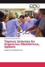 Tópicos Selectos En Urgencias Obstétricas, Update