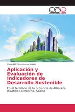 Aplicación y Evaluación de Indicadores de Desarrollo Sostenible