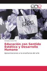 Educación con Sentido Estético y Desarrollo Humano