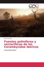 Fuentes poliníferas y nectaríferas de los Cerambycidae ibéricos