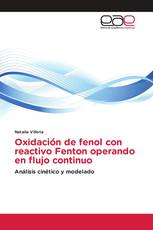 Oxidación de fenol con reactivo Fenton operando en flujo continuo