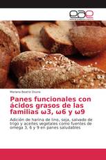 Panes funcionales con ácidos grasos de las familias ω3, ω6 y ω9