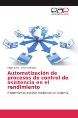 Automatización de procesos de control de asistencia en el rendimiento