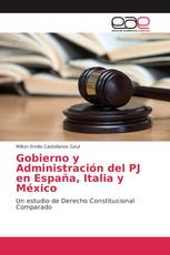 Gobierno y Administración del PJ en España, Italia y México