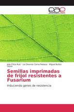 Semillas imprimadas de frijol resistentes a Fusarium