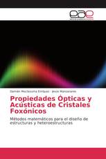 Propiedades Ópticas y Acústicas de Cristales Foxónicos