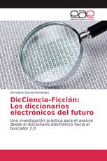 DicCiencia-Ficción: Los diccionarios electrónicos del futuro