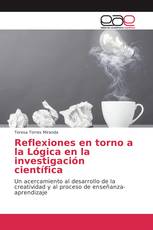 Reflexiones en torno a la Lógica en la investigación científica