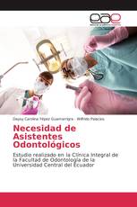 Necesidad de Asistentes Odontológicos