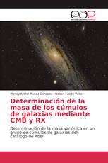 Determinación de la masa de los cúmulos de galaxias mediante CMB y RX