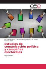 Estudios de comunicación política y campañas electorales