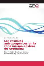 Los residuos antropogénicos en la zona marino-costera de Argentina