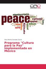 Programa "Cultura para la Paz" implementado en México