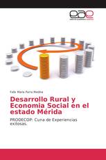 Desarrollo Rural y Economia Social en el estado Mérida