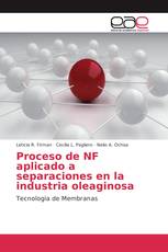 Proceso de NF aplicado a separaciones en la industria oleaginosa