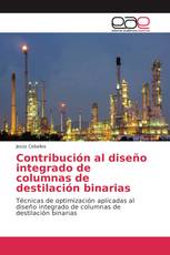 Contribución al diseño integrado de columnas de destilación binarias