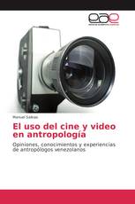 El uso del cine y video en antropología