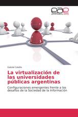 La virtualización de las universidades públicas argentinas