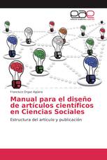 Manual para el diseño de artículos científicos en Ciencias Sociales