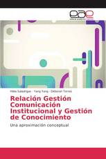 Relación Gestión Comunicación Institucional y Gestión de Conocimiento