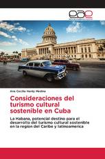 Consideraciones del turismo cultural sostenible en Cuba
