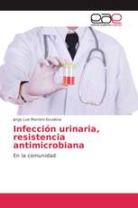 Infección urinaria, resistencia antimicrobiana