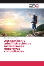 Autogestión y administración de instalaciones deportivas comunitarias