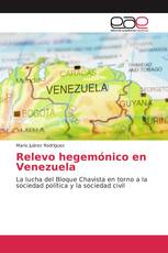 Relevo hegemónico en Venezuela