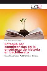 Enfoque por competencias en la enseñanza de historia en bachillerato