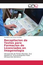 Recopilacion de Textos para Formacion de Licenciados en Imagenologia